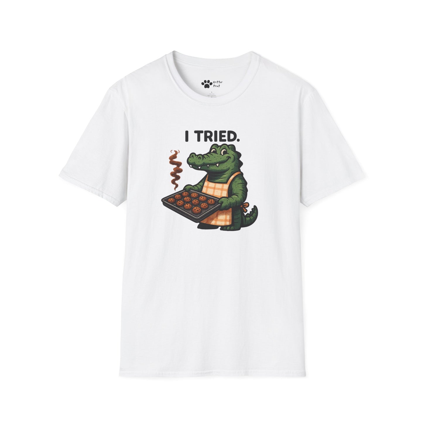 I Tried. T-Shirt