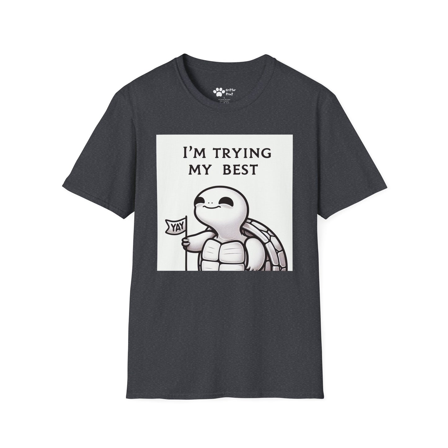 Try Your Best Turtle T-Shirt