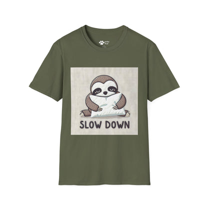 Slow Down T-Shirt