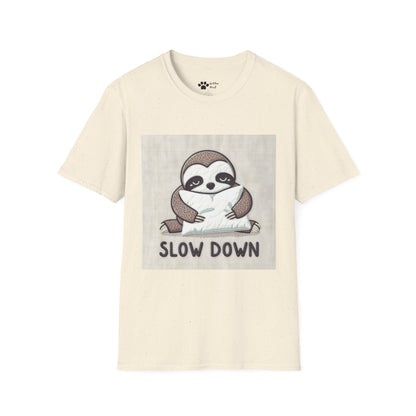 Slow Down T-Shirt