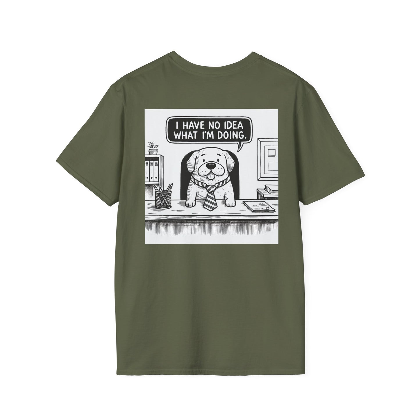 No Idea What I'm Doing T-Shirt