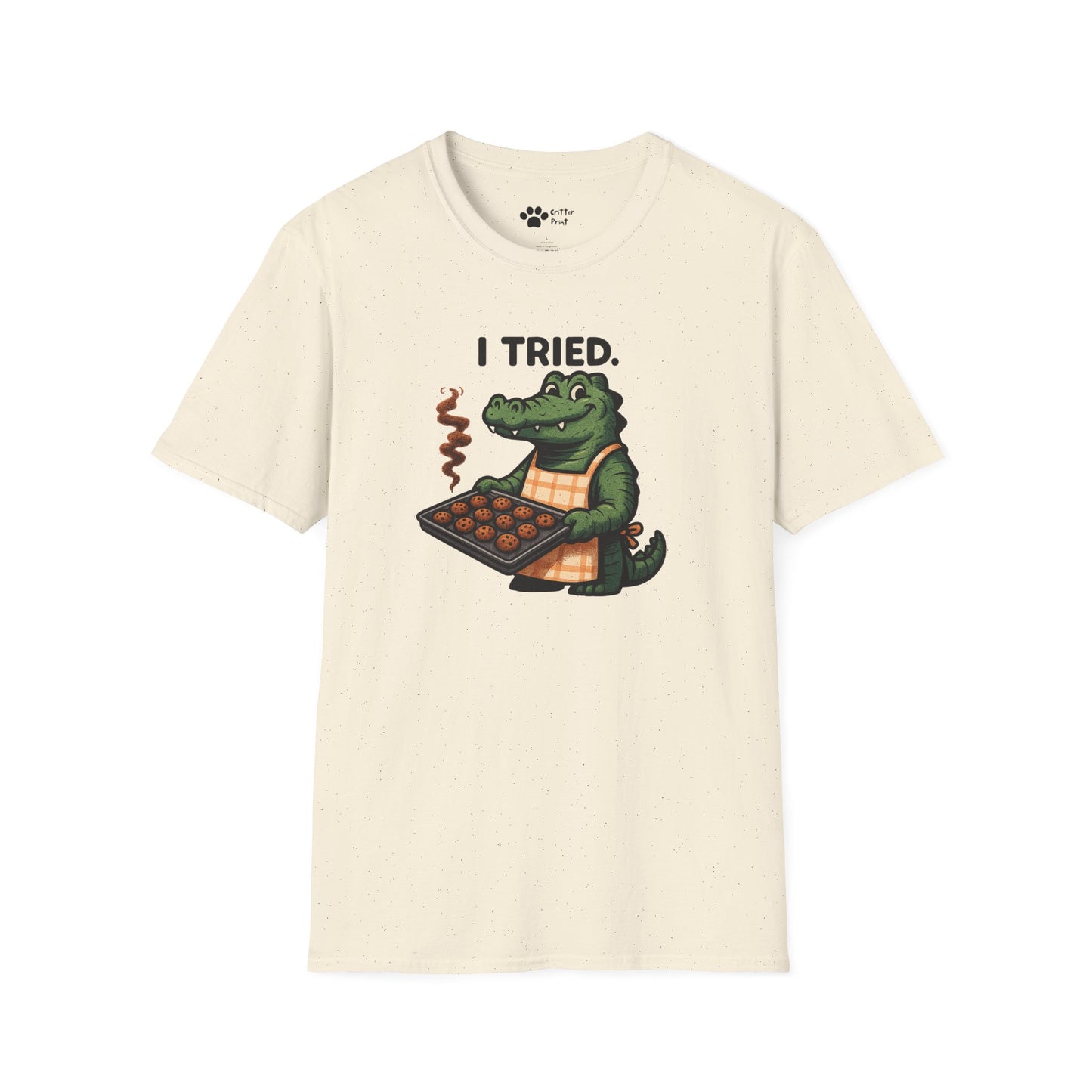 I Tried. T-Shirt