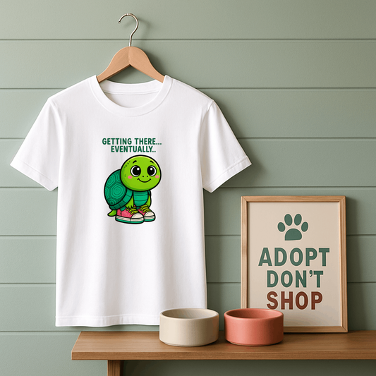 Getting There Eventually T-Shirt